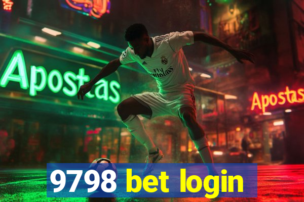 9798 bet login